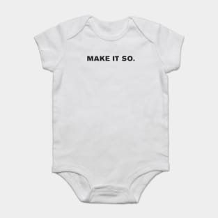 Star Trek Quote Baby Bodysuit